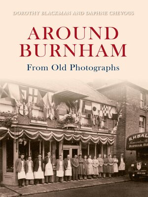 cover image of Around Burnham from Old Photographs